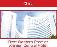 China｜Best Western Premier Xiamen Central Hotel